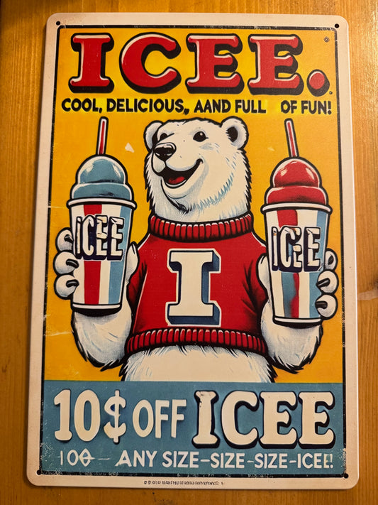 Icee Metal Sign 8x12 Inches