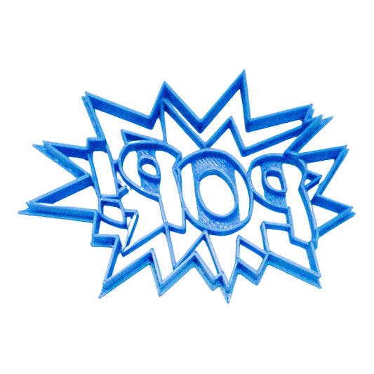 Pop Sign Quote Superhero Comic Book Movie Cookie Cutter Made in USA PR3199